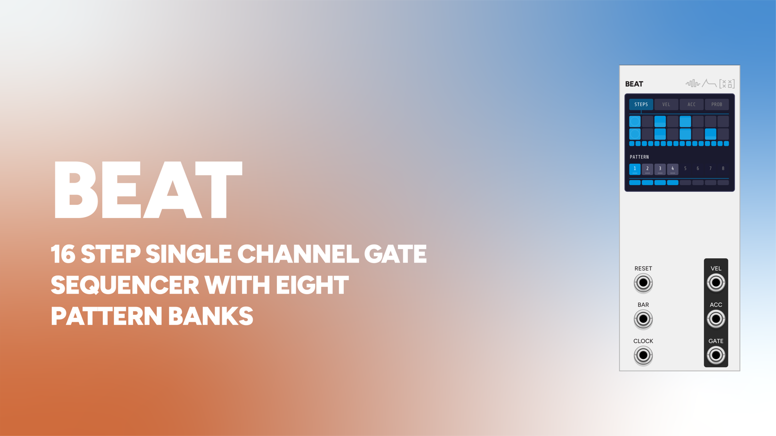 Beat VCV Rack module panel, a single-voice drum sequencer with eight patterns of sixteen steps